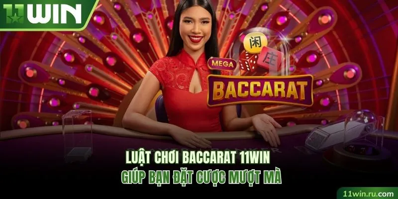 Baccarat 11WIN