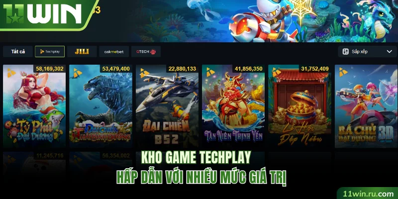 Kho game Techplay hấp dẫn với nhiều mức giá trị