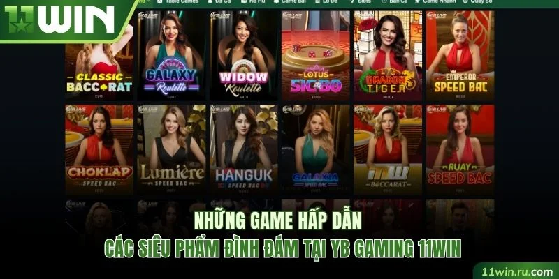 Những tựa game được yêu thích nhất tại sảnh YB